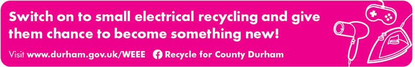 Switch on to small electrical recycling and give them chance to become something new!